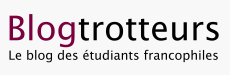 Blogtrotteurs - Blog for students studying abroad in French-speaking countries